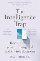 The Intelligence Trap