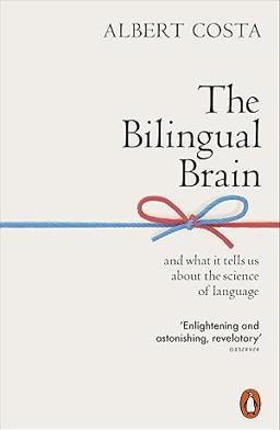 The Bilingual Brain